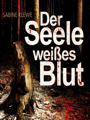 cover image of Der Seele weißes Blut